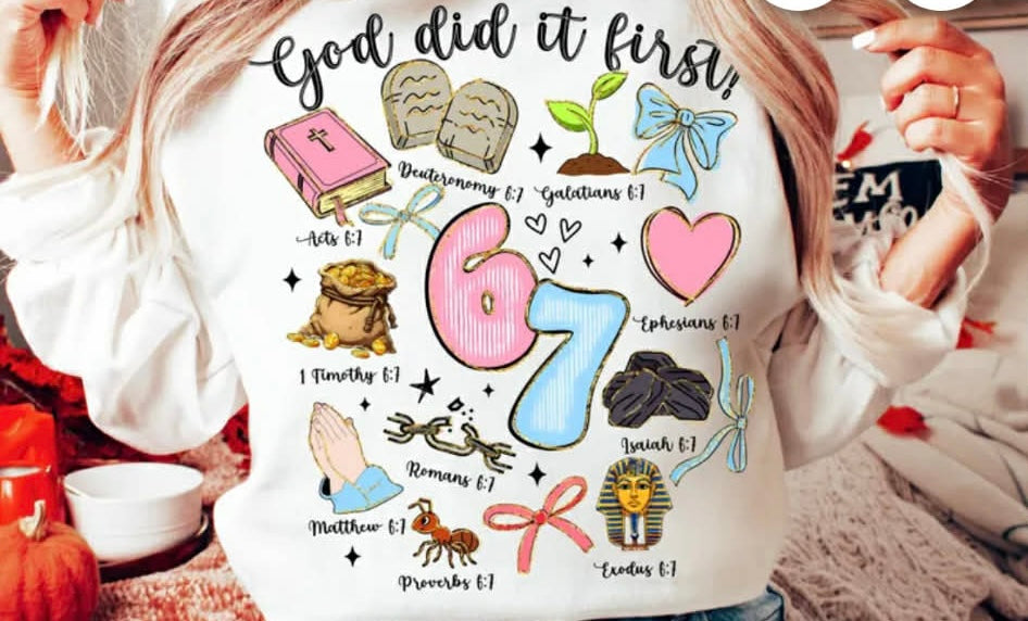 67 God did it first