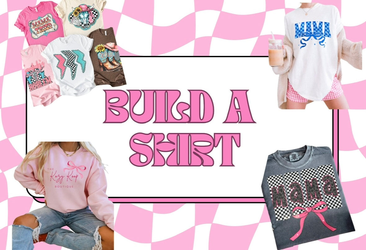 Build-A-Shirt ✨